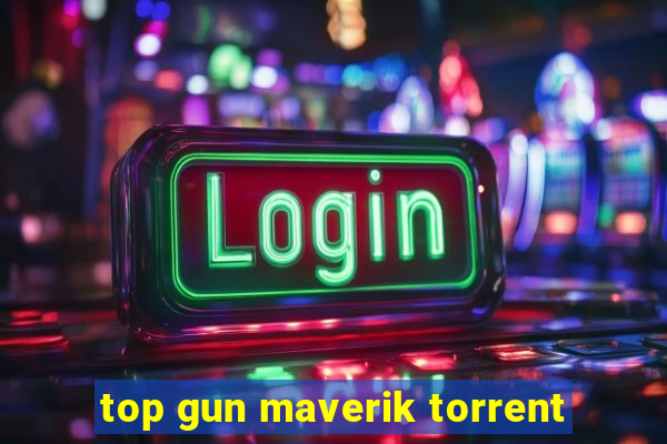 top gun maverik torrent